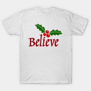 Believe T-Shirt